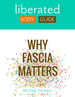 Why Fascia Matters